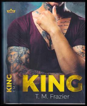 T. M Frazier: King
