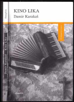 Damir Karakaš: Kino Lika