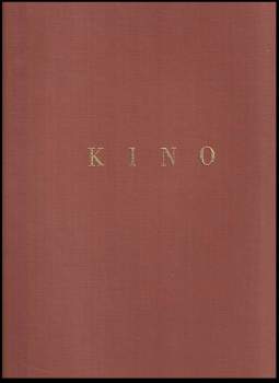 KINO -  KOMPLETNÍ ROČNÍK XXXVII., Čísla 1 - 26
