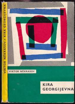 Viktor Nekrasov: Kira Georgijevna