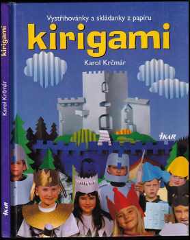 Karol Krčmár: Kirigami