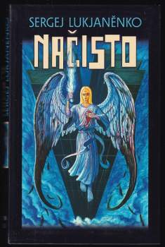 Sergej Vasil'jevič Luk‘janenko: Nanečisto