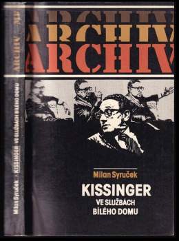 Kissinger ve službách Bílého domu
