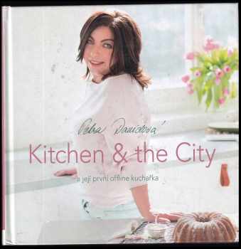 Kitchen & the city