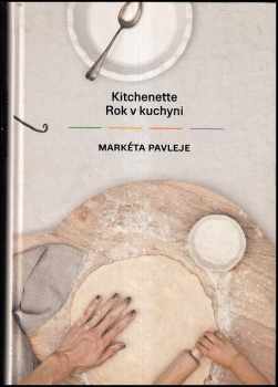 Markéta Pavleje: Kitchenette