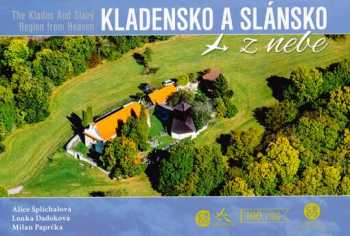 Kladensko a Slánsko z nebe