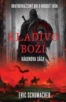 Erich M. R Schumacher: Sága o Hákonovi