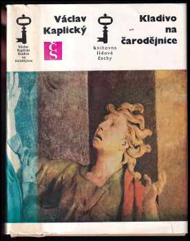 Kladivo na čarodějnice - Václav Kaplický (1977, Československý spisovatel) - ID: 61713