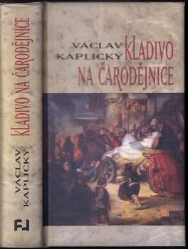 Václav Kaplický: Kladivo na čarodějnice
