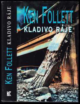 Kladivo ráje - Ken Follett (2000, Knižní klub) - ID: 554025