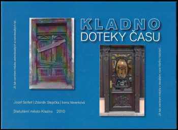 Zdeněk Slepička: Kladno