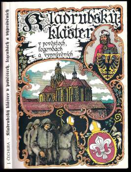 Kladrubský klášter v pověstech, legendách a vyprávěních