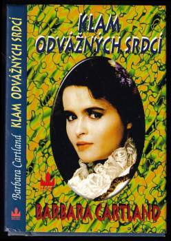 Barbara Cartland: Klam odvážných srdcí