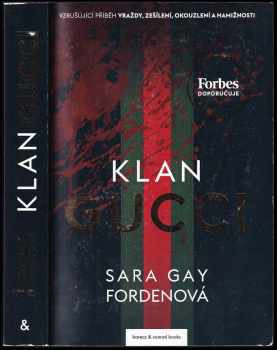 Sara Gay Forden: Klan Gucci