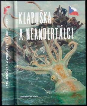 Jakub Horák: Klapuška a neandertálci