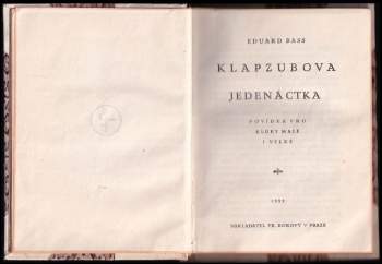 Eduard Bass: Klapzubova jedenáctka