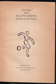 Eduard Bass: Klapzubova jedenáctka