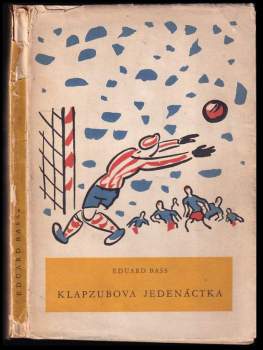 Eduard Bass: Klapzubova jedenáctka