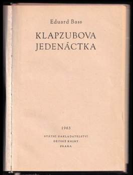 Eduard Bass: Klapzubova jedenáctka