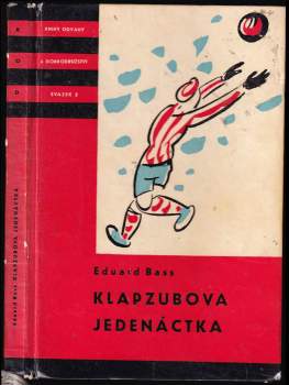 Eduard Bass: Klapzubova jedenáctka