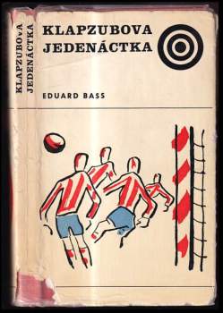 Eduard Bass: Klapzubova jedenáctka