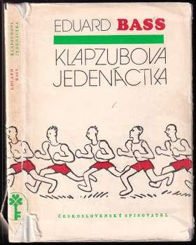 Eduard Bass: Klapzubova jedenáctka