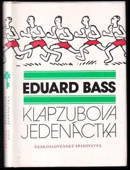 Eduard Bass: Klapzubova jedenáctka