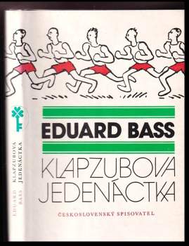 Eduard Bass: Klapzubova jedenáctka