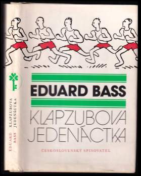 Eduard Bass: Klapzubova jedenáctka