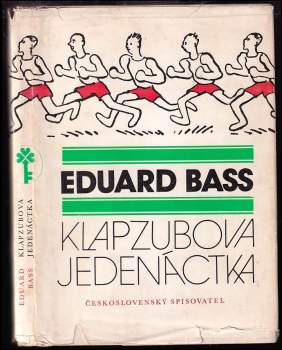 Eduard Bass: Klapzubova jedenáctka