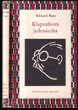 Eduard Bass: Klapzubova jedenáctka