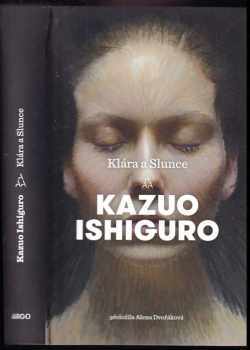 Kazuo Ishiguro: Klára a Slunce