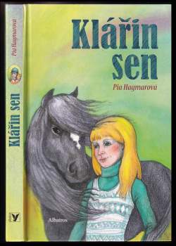 Pia Hagmar: Klářin sen