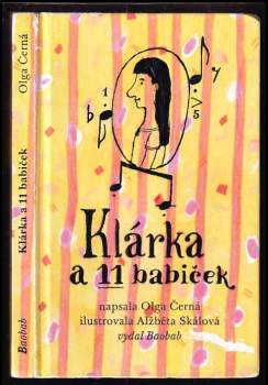 Olga Černá: Klárka a 11 babiček