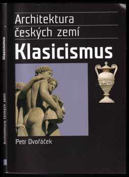 Klasicismus a romantický historismus