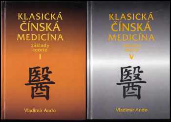 Vladimír Ando: Klasická čínská medicína