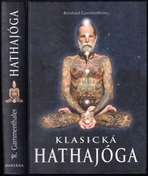 Reinhard Gammenthaler: Klasická hathajóga