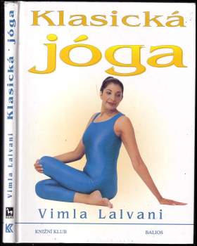 Vimla Lalvani: Klasická jóga