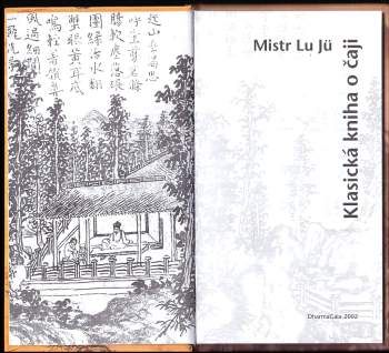 Yu Lu: Klasická kniha o čaji
