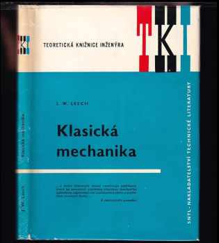 J. W Leech: Klasická mechanika