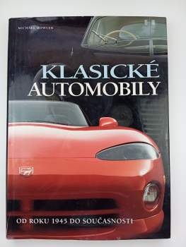 Michael J Bowler: Klasické automobily