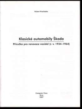 Hubert Procházka: Klasické automobily Škoda
