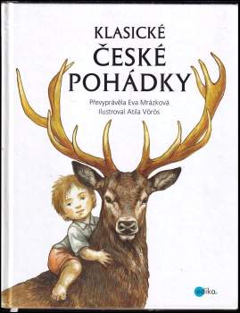 Eva Mrázková: Klasické české pohádky