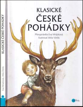 Eva Mrázková: Klasické české pohádky