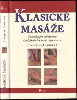 Stanislav Flandera: Klasické masáže