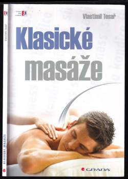 Vlastimil Tesař: Klasické masáže
