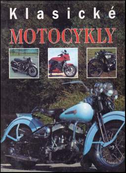Peter Henshaw: Klasické motocykly