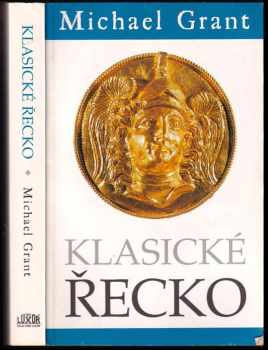 Klasické Řecko - Michael Grant (2006, BB art) - ID: 715240