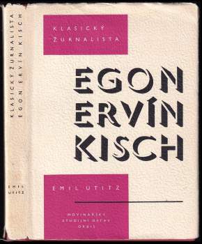 Klasický žurnalista Egon Ervín Kisch