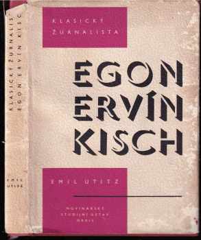 Klasický žurnalista Egon Ervín Kisch